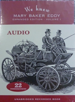 We knew Mary Baker Eddy, Vol.I, englisch, als Hör-Buch